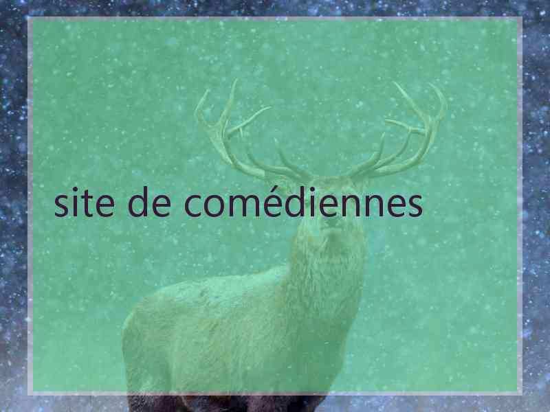 site de comédiennes