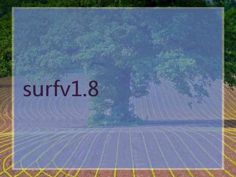 surfv1.8
