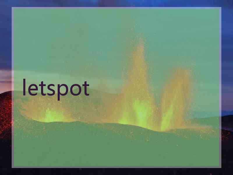 letspot