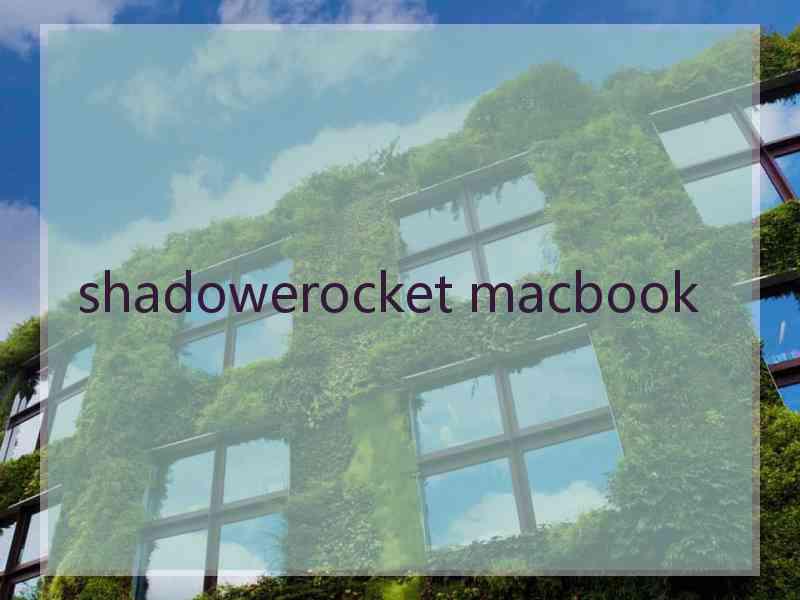 shadowerocket macbook