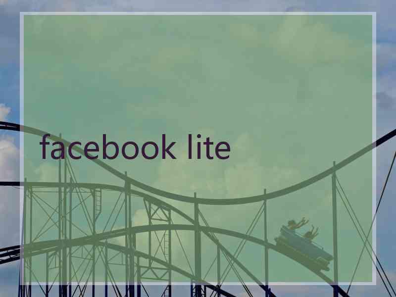 facebook lite