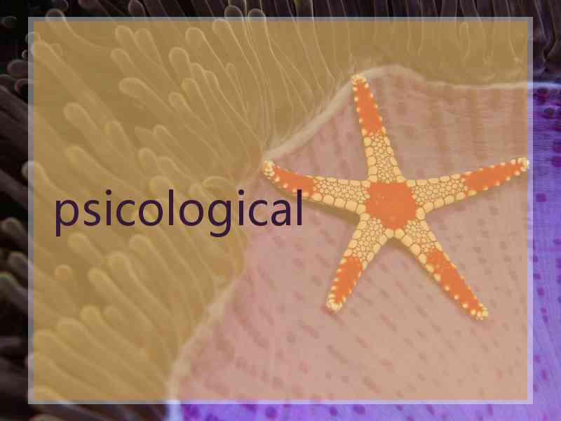 psicological