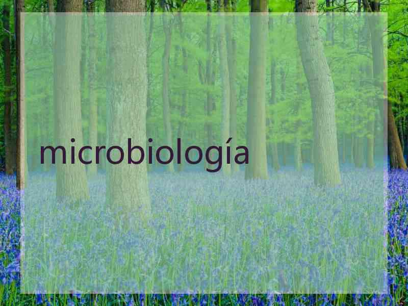 microbiología